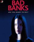 مسلسل Bad Banks الموسم الثاني الحلقة 2 مترجمة