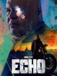 مسلسل Marvel Echo الحلقة 1 مترجمة