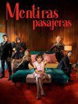 مسلسل Mentiras pasajeras الموسم الاول الحلقة 8 مترجمة