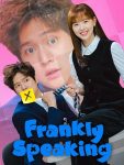 مسلسل كلام على المكشوف Frankly Speaking الحلقة 8 مترجمة