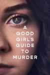 مسلسل A Good Girl’s Guide to Murder الموسم الاول الحلقة 1 مترجمة