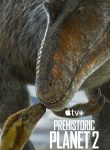 مسلسل Prehistoric Planet الموسم الثاني الحلقة 5 مترجمة