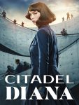 مسلسل Citadel Diana الموسم الاول الحلقة 1 مترجمة