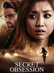 مشاهدة فيلم Secret Obsession 2019 مترجم