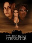 مشاهدة فيلم Stalked by My Stepsister 2023 مترجم