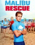 مشاهدة فيلم Malibu Rescue 1 2019 مترجم