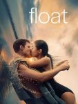 مشاهدة فيلم Float 2023 مترجم