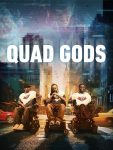 مشاهدة فيلم Quad Gods 2024 مترجم