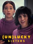 مشاهدة فيلم Unlucky Sisters 2024 مترجم