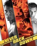 مشاهدة فيلم Never Back Down 1 2008 مترجم