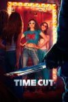 فيلم Time Cut 2024 مترجم اون لاين