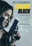 فيلم Canary Black 2024 مترجم اون لاين