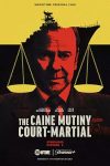 فيلم The Caine Mutiny Court-Martial 2023 مترجم اون لاين