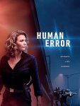 مسلسل Human Error الموسم الاول الحلقة 3 مترجمة