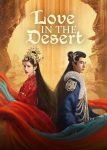 مسلسل حب في الصحراء Love In The Desert الحلقة 23 مترجمة