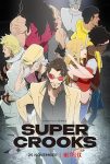 انمي Super Crooks الحلقة 11 مترجمة