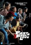 فيلم Fast & Feel Love 2022 مترجم