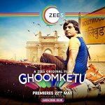 فيلم Ghoomketu 2020 مترجم