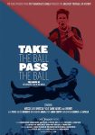 فيلم Take The Ball Pass The Ball 2018 مترجم