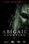 فيلم Abigail Haunting 2020 مترجم