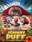 فيلم Johnny Puff Secret Mission 2024 مترجم