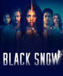 مسلسل Black Snow الموسم الثاني الحلقة 1 مترجمة